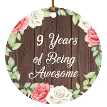 Load image into Gallery viewer, 9th Birthday 9 Years Of Being Awesome - Circle Ornament A