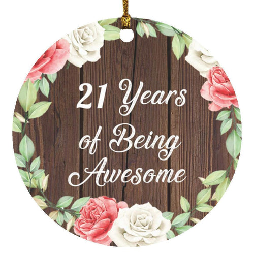 21st Birthday 21 Years Of Being Awesome - Circle Ornament A