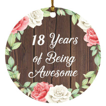 Load image into Gallery viewer, 18th Birthday 18 Years Of Being Awesome - Circle Ornament A