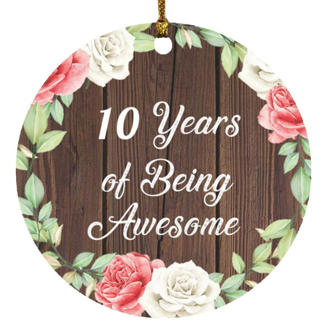 10th Birthday 10 Years Of Being Awesome - Circle Ornament A